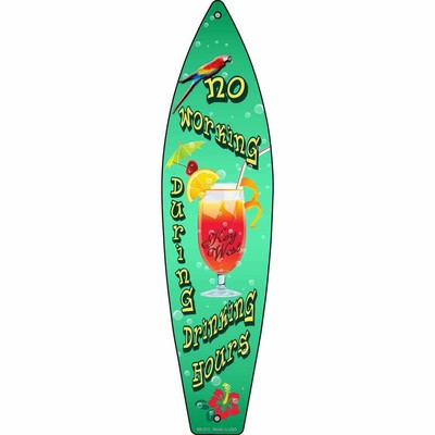 No Working Key West Metal Surfboard Sign 17'' x 4.5'' Wall Decor - DS