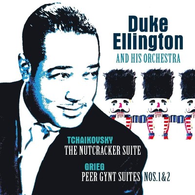 Tchaikovsky: Nutcracker Suite / Grieg: Peer Gynt 