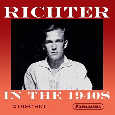 Sviatoslav Richt Richter in the 1940s - Die frühen Aufnahmen aus den 1940e (CD)