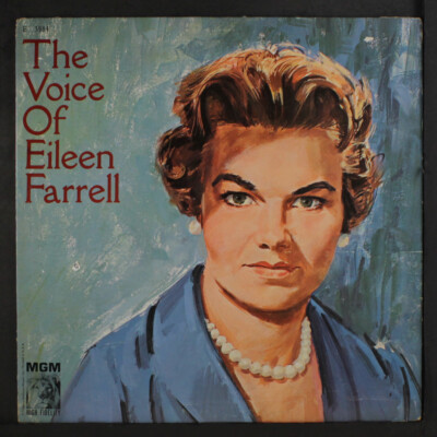 EILEEN FARRELL: voice of MGM Records 12" LP 33 RPM