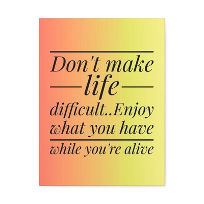 Inspirational Wall Art Enjoy What You Have Motivation Wall Decor for Home Offic