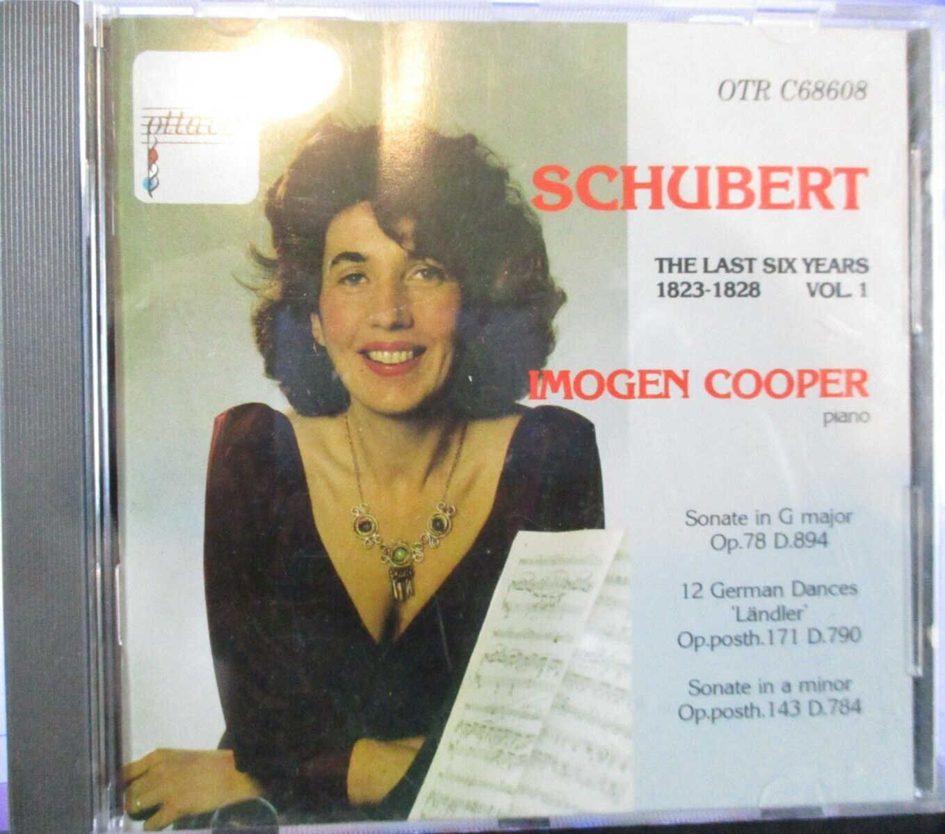 Schubert - Imogen Cooper – The Last Six Years 1823-1828: Vol. 1. 1987 Ottavo – OTR C68608 Schubert - Imogen Cooper – The Last Six Years 1823-1828: Vol. 1. 1987 Ottavo – OTR C68608