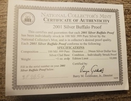 BUY IT NOW 2001 BUFFALO  PROOF PURE .999 SILVER-LAYERED/COLLECTOR CAPSULE#/CERT.