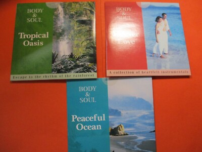 Lot Of 3 Body & Soul CD's ~Tropical Oasis, Peaceful Ocean & Forever Love NEW