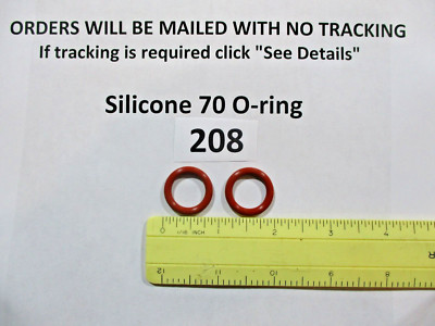 208 Silicone O-ring 70 durometer. 5/8'' ID x 7/8'' OD x 1/8'' thick. Quan 2.