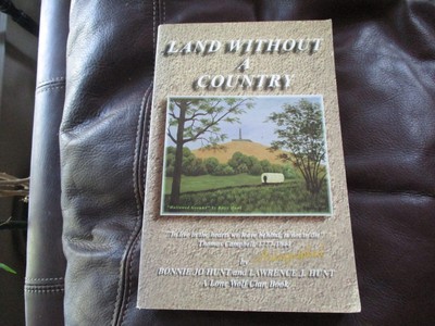 Land without a Country - Bonnie Jo Hunt and Lawrence Hunt - Wolf Clan - Signed 2