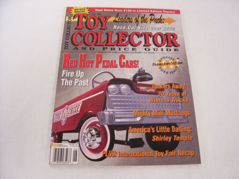 Antique Toy Collector and Price Guide Magazine 1995 Pedal Car Winross Metal Car
