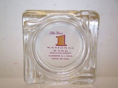 Vintage 1ST FIRST NATIONAL BANK GLASSBORO NJ Advertising Glass Ashtray EXC COND