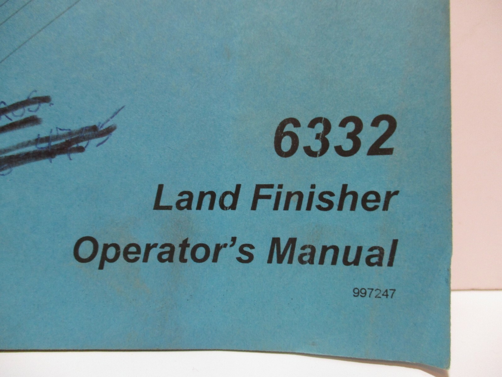 Sunflower Land Finisher 6332 Customer Operator's Manual Farm Tractor Crops