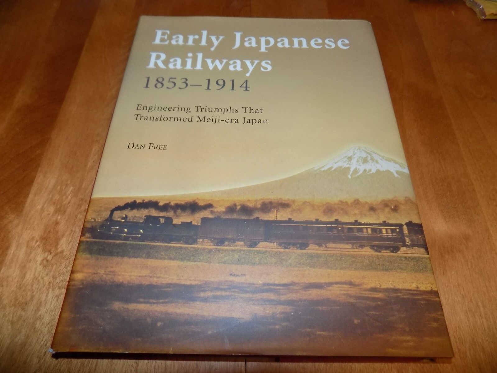 EARLY JAPANESE RAILWAYS 1853-1914 1ST EDITION Japan EARLY JAPANESE RAILWAYS 1853-1914 1ST EDITION Japan