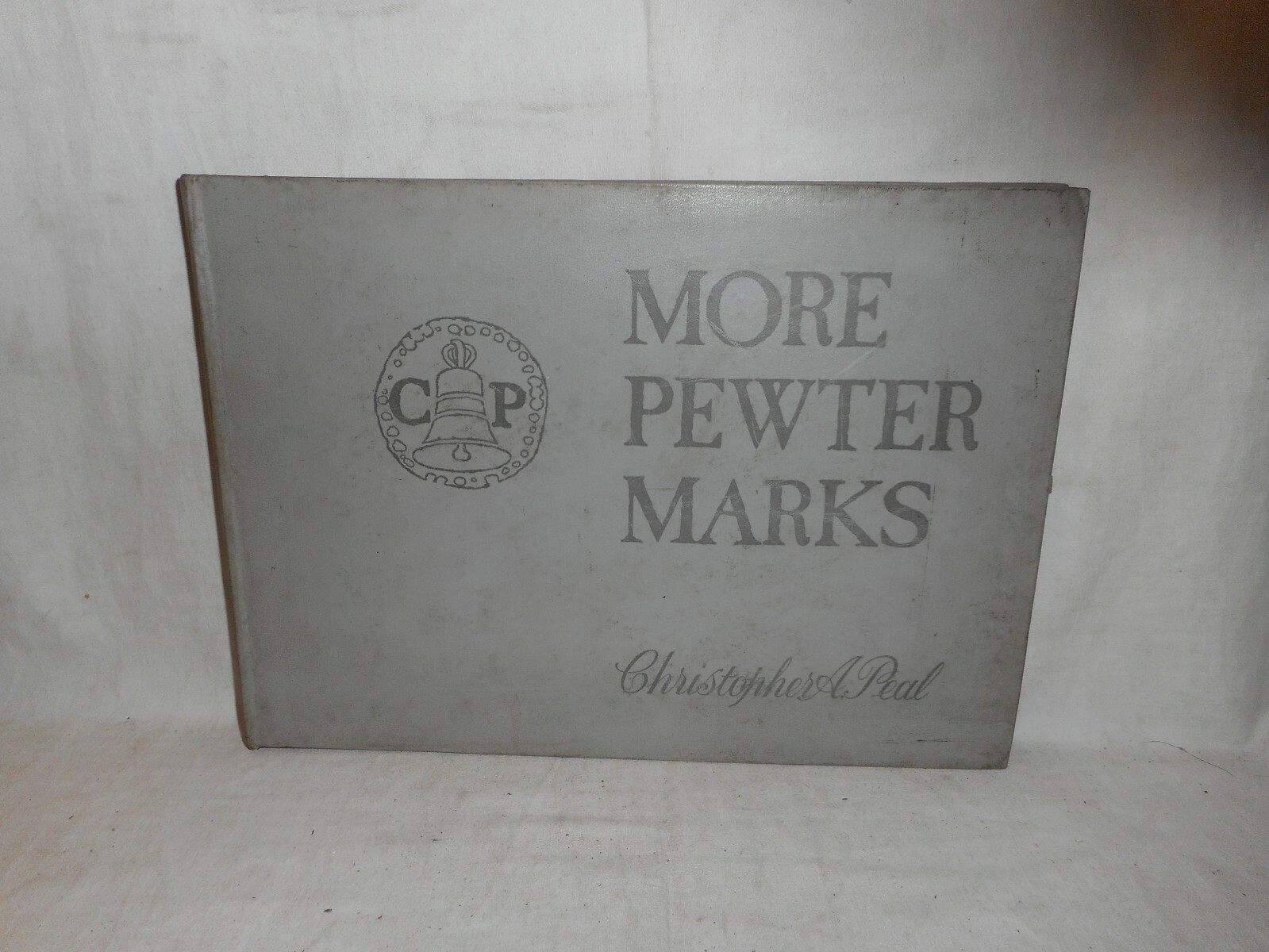 書 More Pewter Marks Christopher A. Peal More Pewter Marks Christopher A. Peal | eBay UK