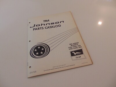 1964 Johnson Outboard V4S-16A V4SL-16A V4H16A V4HL16A 75 HP Parts Catalog Manual