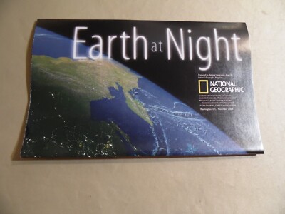 National Geographic Magazine Supplemental / Earth at Night / Circa November 2004