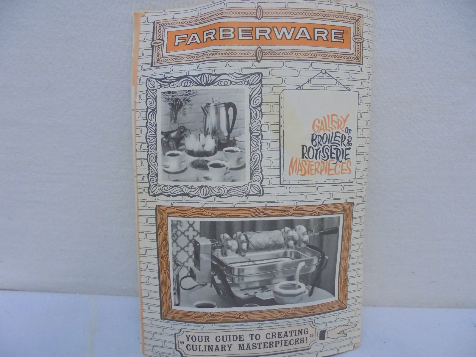 Farberware Gallery Of Broiler & Rotisserie Masterpieces Cookbook & Owner Manual