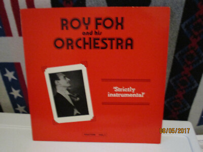 Roy Fox And His Orchestra - Strictly Instrumental - 1978 UK Halcyon LP NM $3.95