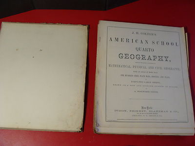 1865 J.H. Colton's American School Quarto Geography W/ 100+ STEEL PLATE MAPS