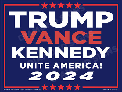 TRUMP VANCE KENNEDY Unite America 2024 Yard Lawn Sign 18x12 Double Sided