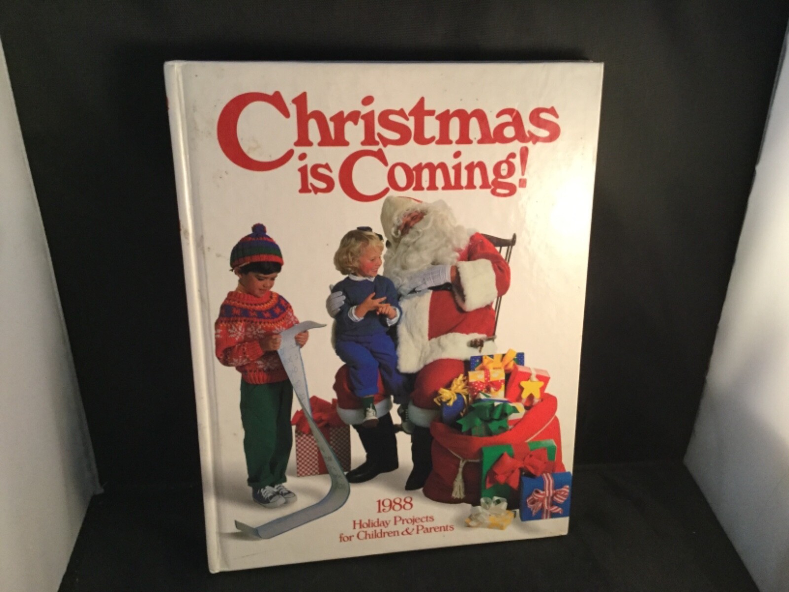 Christmas is Coming 1988 Holiday Projects for Children & Parents