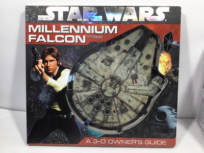 STAR WARS MILLENIUM FALCON YT-1300: A 3-D OWNER'S GUIDE scholastic