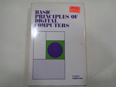 Basic Principles of Digital Computers 1974 Vester Robinson Vintage Programming