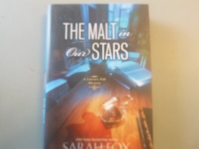 The Malt in our Stars by Sarah Fox