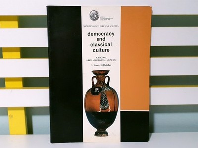 Democracy and Classical Culture; National Archaeological Museum! PB Book