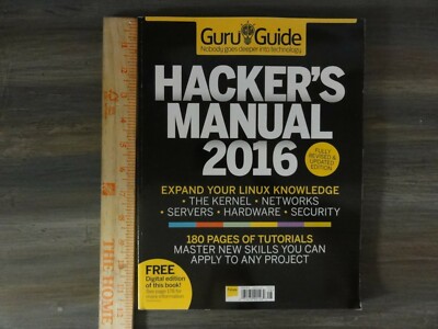 Hacker's Manual 2016 Guru Guide Magazine Fully Revised & Updated Edition