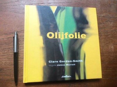 NIEUW ! OLIJFOLIE, Gordon-Smith, Eenvoudige Verrassende RECEPTEN, uitg. Lantaarn