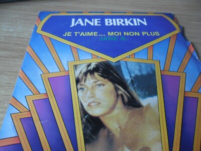 JANE BIRKIN  45PS  JE T'AIME ... MOI NON PLUS   HOLLAND