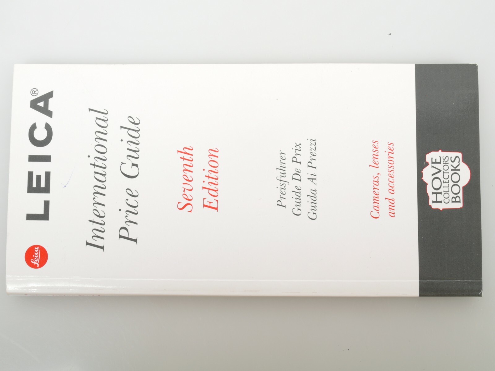 その他 LEICA INTERNATIONAL PRICE GUIDE LEICA International Price Guide Seventh Edition Guide De