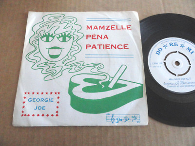 GEORGIE JOE  45T  " MAMZELLE PENA PATIENCE "