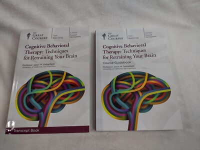 The Great Courses Cognitive Behavioral Therapy: Techniques for Retraining Books