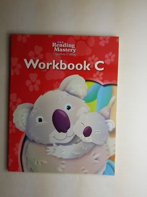 Reading Mastery Reading/Literature Strand Grade K, Workbook C [READING MASTERY L