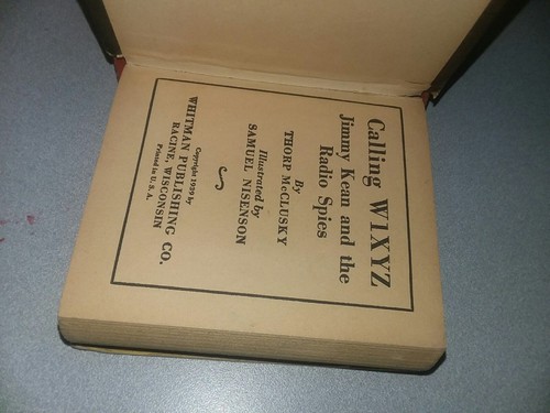 Calling W1XYZ Jimmy Kean and the Radio Spies Whitman #1412 1939 big little book
