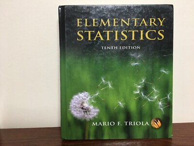 Elementary Statistics Hardback with CD-ROM (10th edition by Mario F. Triola)