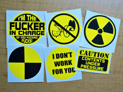 6-pack Funny Hard Hat Stickers | In Charge Bag Lickers I Dont Work for You Crash
