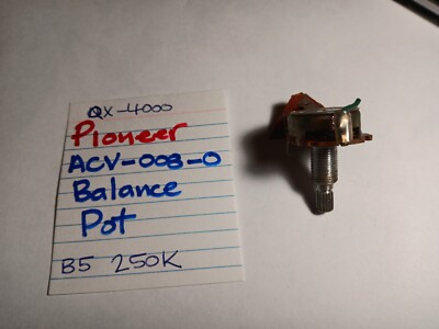   PIONEER   ACV-008-0 BALANCE POT  QX-4000 QUAD STEREO RECEIVER