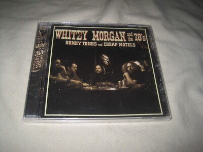 WHITEY MORGAN & THE 78's Honky Tonks And Cheap Motels (2008) CD NEW Country