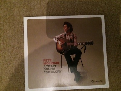 PETE MOLINARI - A TRAIN BOUND FOR GLORY digipak (CD ALBUM) 