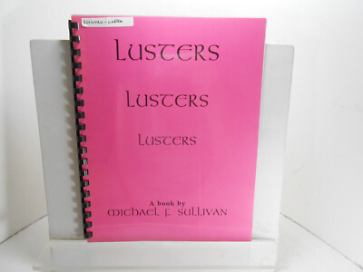 LUSTRES LUSTRES LUSTRES China/Porcelain PAINTING Sullivan How-To BOOK