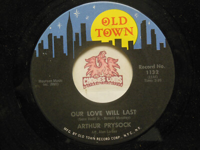 Arthur Prysock   Our Love Will Last / Come & See This Old Fool, 45 RPM, VG (23F)