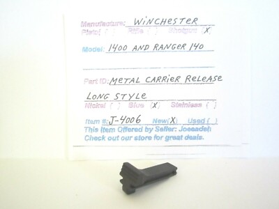 WIN. 1400, 1500, 140  (METAL CARRIER RELEASE - LONG STYLE) (ITEM # J-4006)