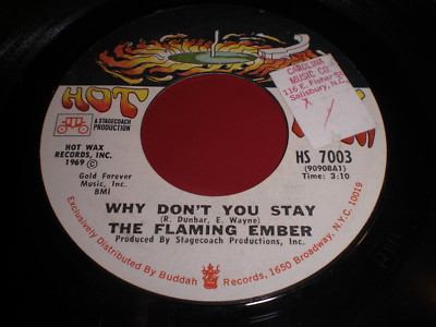 The Flaming Ember - Why Don't You Stay / Westbound #9 45
