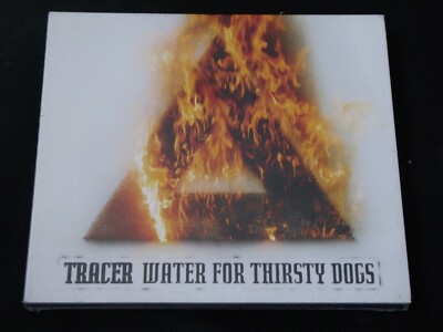 Tracer - Water For Thirsty Dogs (SEALED NEW CD 2015) 