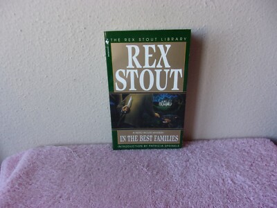 In the Best Families (Crime Line) by Stout, Rex