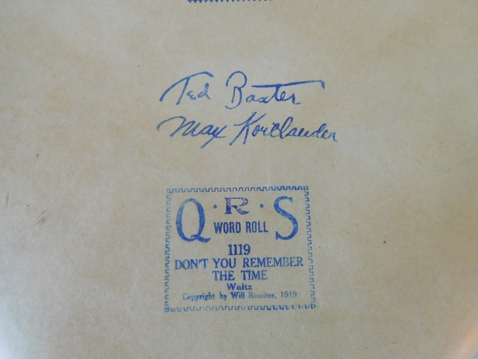 DON'T YOU REMEMBER THE TIME - QRS Player Piano Word Roll 1119 - NO DAMAGE