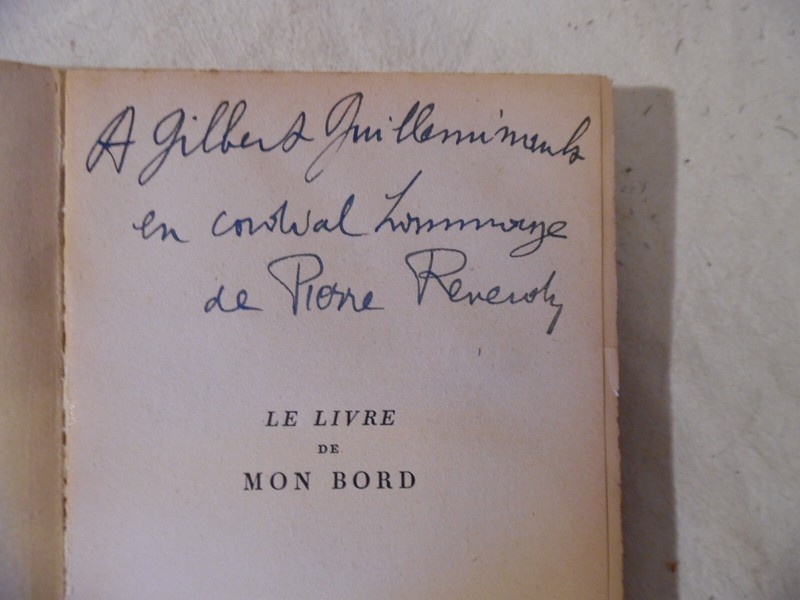 âï¸ DÃ©Dicace Envoi - Pierre Reverdy - Le Livre De Mon Bord - Mercure 1948 - 7988p