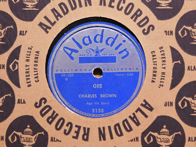 Charles Brown And His Band jazz blues 78 Gee bw Without Your Love on Aladdin