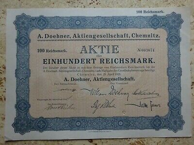 A. Doehner, Aktiengesellschaft, Chemnitz - Aktie über 100 RM - 25. April 1925