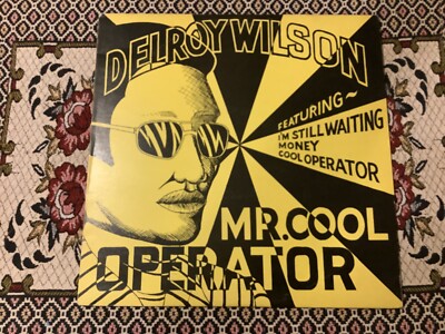 Delroy Wilson , Mr Cool Operator   , Eji Label